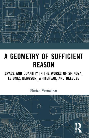 Cover of A Geometry of Sufficient Reason (Routledge, 2024)